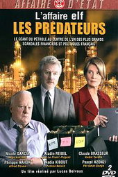 L'Affaire Elf - Les prédateurs