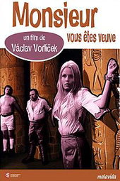 Monsieur, vous êtes veuve !