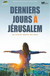Derniers jours à Jérusalem