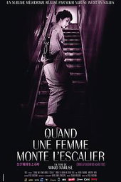 Quand Une Femme Monte l'Escalier