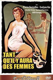 Tant Qu'Il y Aura Des Femmes