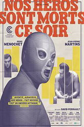 Nos héros sont morts ce soir