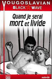 Quand je serai mort et livide