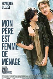 Mon père est femme de ménage