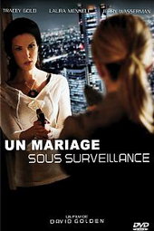 Un mariage sous surveillance