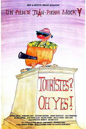 Touristes ? Oh yes !