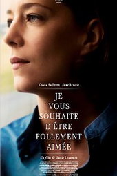 Je vous souhaite d'être follement aimée