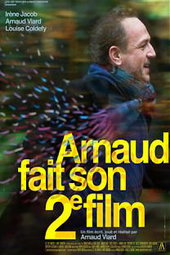 Arnaud fait son 2ème film