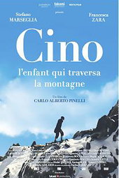Cino, l'enfant qui traversa la montagne