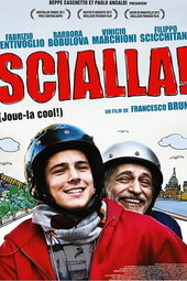 Scialla! (Stai sereno)