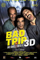 Bad Trip 3D