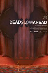 Dead Slow Ahead