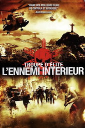 Troupe d'élite : L'Ennemi intérieur