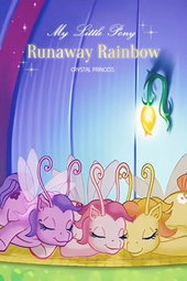 My Little Pony : The Runaway Rainbow