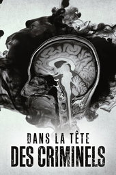 Dans la tête des criminels