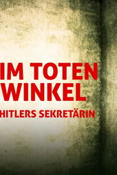 Blind Spot: Hitler's Secretary