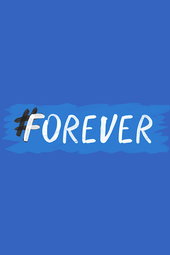 #forever