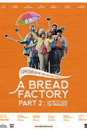 A Bread Factory, Part 2 : Un petit coin de paradis