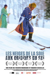Les neiges de la soie - Aux origines du ski