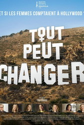 Tout Peut Changer, Et Si Les Femmes Comptaient à Hollywood ?