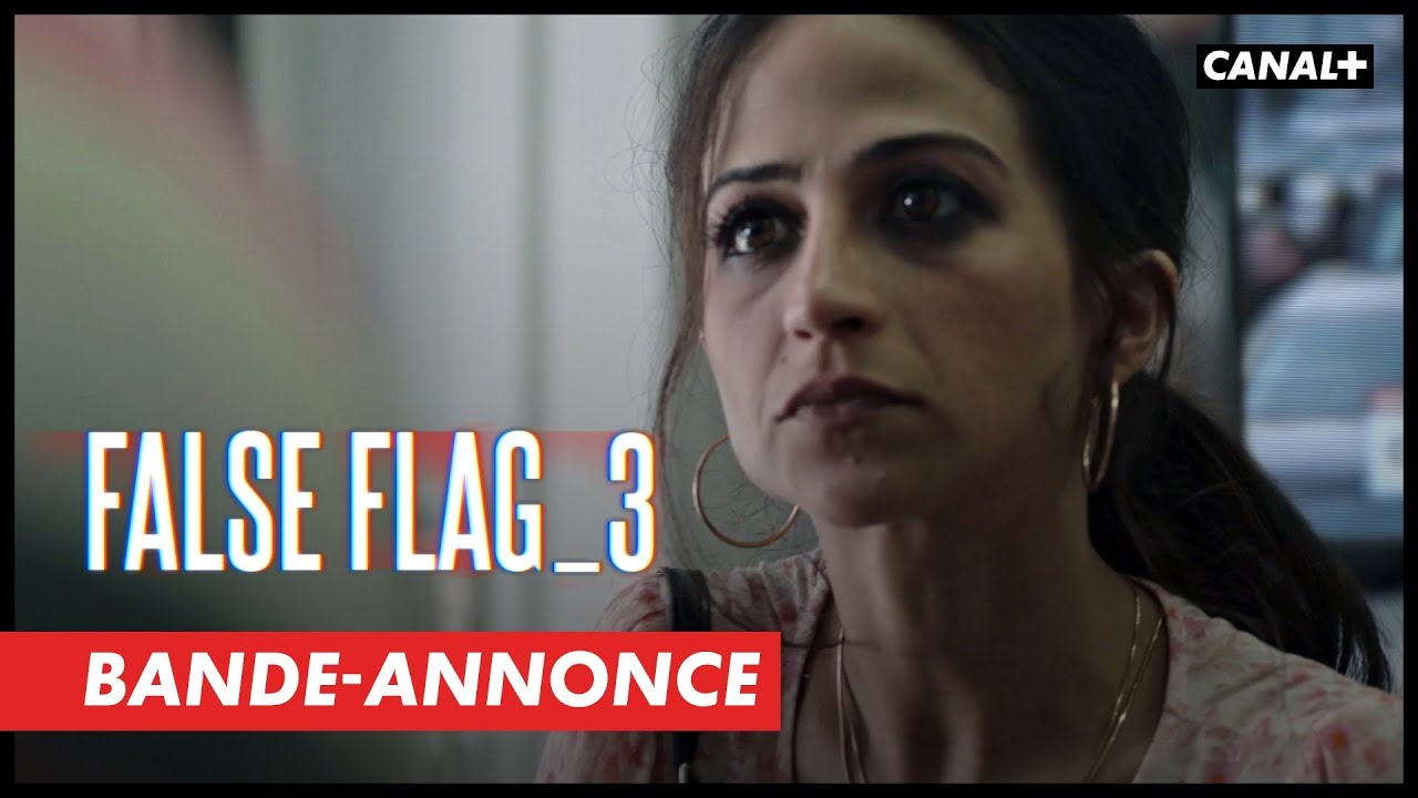 Trailer de la série False Flag - Saison 3 Bande-annonce VOST - CinéSérie