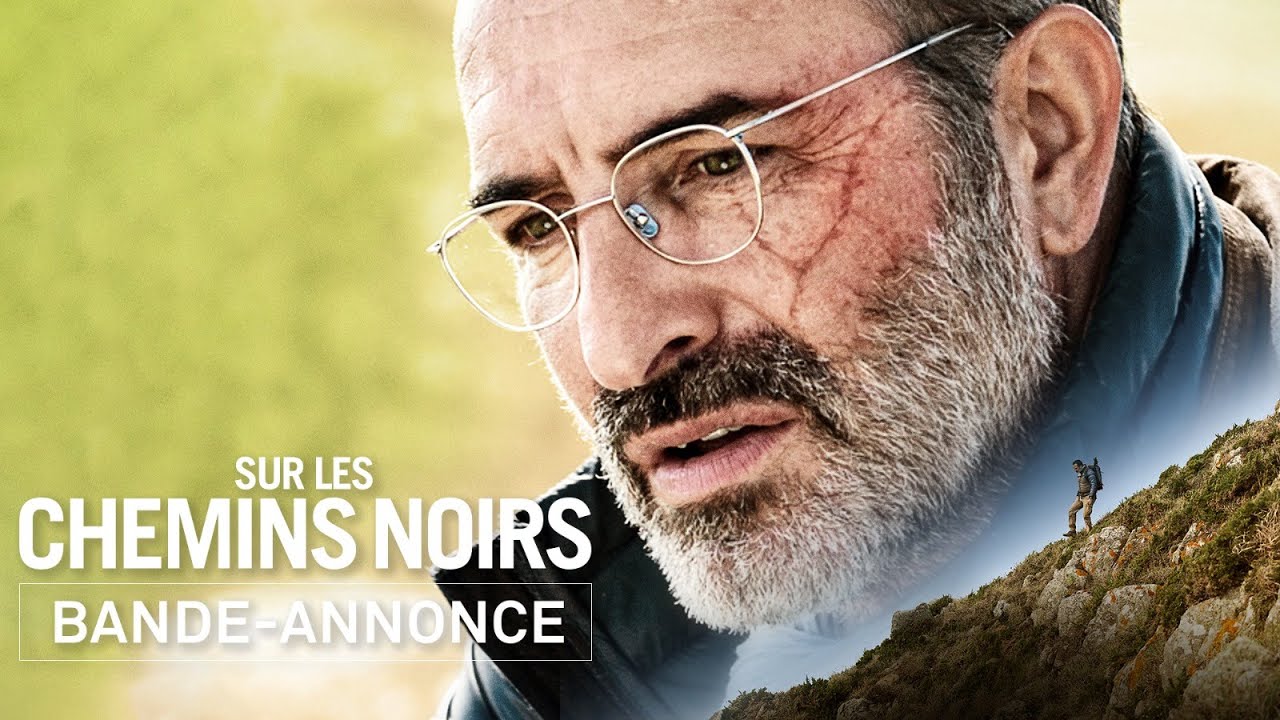 Trailer du film Sur les chemins noirs, Sur les chemins noirs Bande